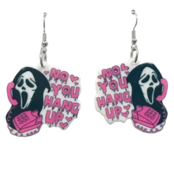 No You Hang Up Earrings